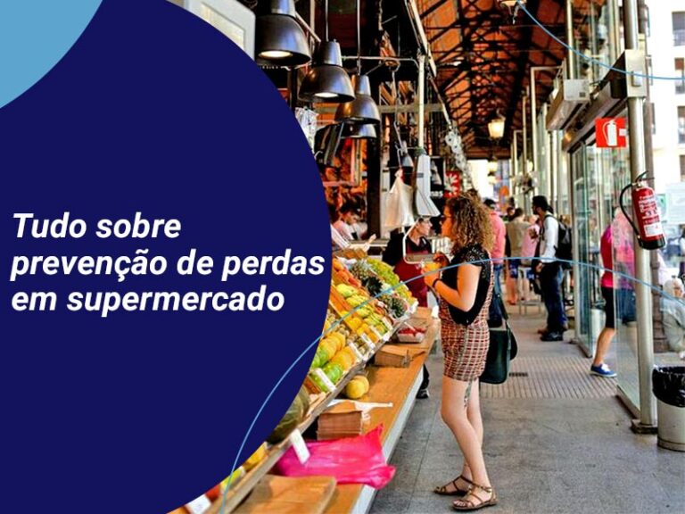 pessoa no mercado e arte com o texto "Tudo sobre prevenção de perdas em supermercado"